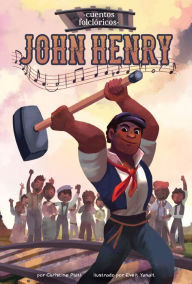 Title: John Henry, Author: Christine Platt