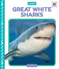 Title: Great White Sharks, Author: Julie Murray