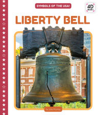 Title: Liberty Bell, Author: Julie Murray