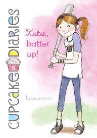 Title: Katie, Batter Up!: #5, Author: Coco Simon