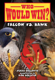 Title: Falcon vs. Hawk (Who Would Win?), Author: Jerry Pallotta