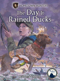 Title: Day It Rained Ducks, Author: Lane Walker