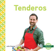 Title: Tenderos (Grocery Store Workers), Author: Julie Murray