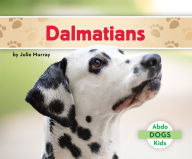 Title: Dalmatians, Author: Julie Murray