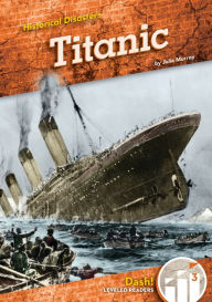 Title: Titanic, Author: Julie Murray