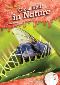 Title: Gross Stuff in Nature, Author: Julie Murray