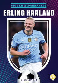 Title: Erling Haaland, Author: Kenny Abdo