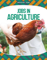 Title: Jobs in Agriculture, Author: Cynthia Kennedy Henzel