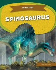 Title: Spinosaurus, Author: Haley Williams