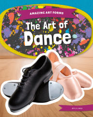 Title: Art of Dance, Author: K A Hale