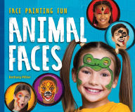 Title: Animal Faces, Author: Bethany Miller