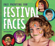 Title: Festival Faces, Author: Bethany Miller