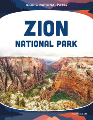 Title: Zion National Park, Author: Angela Lim