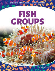 Title: Fish Groups, Author: Heather C Hudak