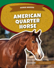 Title: American Quarter Horse, Author: Whitney Sanderson