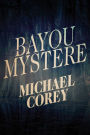 Bayou Mystere
