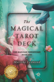 Title: The Magical Tarot Deck, Author: Marieke Lexmond