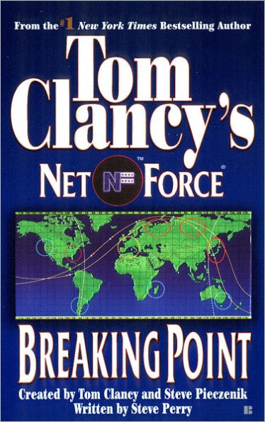 Tom Clancy's Net Force #4: Breaking Point