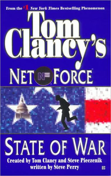 Tom Clancy's Net Force #7: State of War