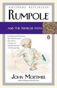 Title: Rumpole and the Primrose Path, Author: John Mortimer