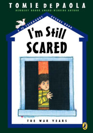 I'm Still Scared: The War Years (26 Fairmount Avenue Series #6)