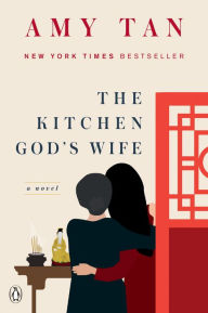 Title: The Kitchen God's Wife, Author: Amy Tan