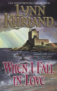 Title: When I Fall in Love (de Piaget Series #4), Author: Lynn Kurland