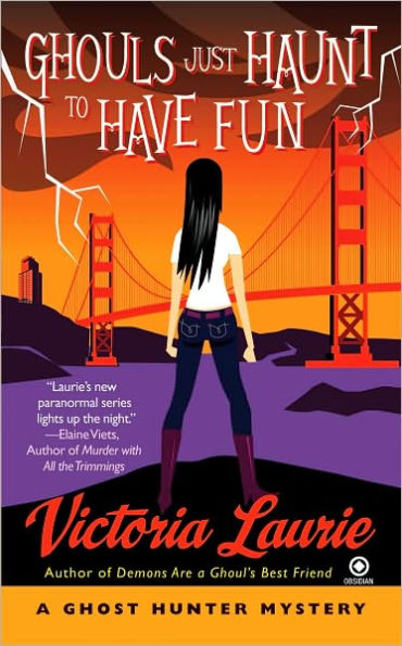 Ghouls Just Haunt to Have Fun (Ghost Hunter Mystery Series #3)