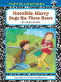 Horrible Harry Bugs the Three Bears