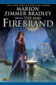 Title: The Firebrand, Author: Marion Zimmer Bradley