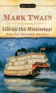 Title: Life on The Mississippi, Author: Mark Twain