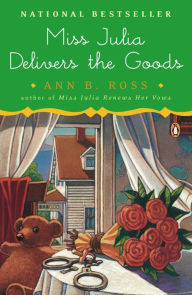 Title: Miss Julia Delivers the Goods (Miss Julia Series #10), Author: Ann B. Ross
