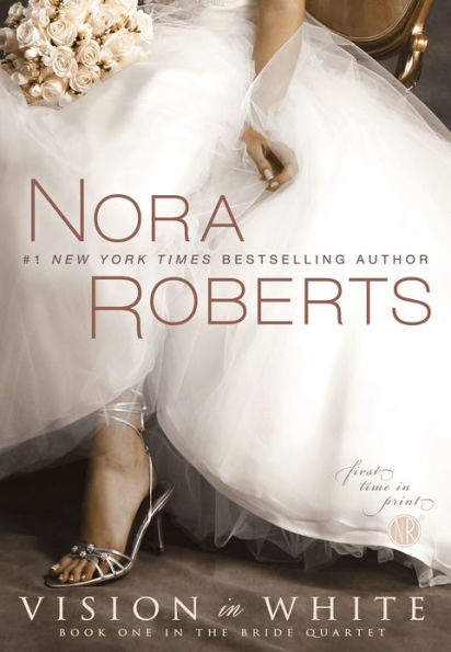 Vision in White (Nora Roberts' Bride Quartet Series #1)