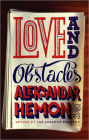 Love and Obstacles