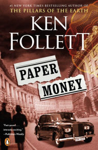 Title: Paper Money, Author: Ken Follett