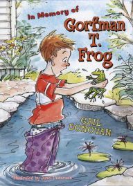 Title: In Memory of Gorfman T. Frog, Author: Gail Donovan