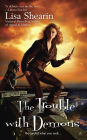 The Trouble with Demons (Raine Benares Series #3)