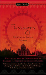 Title: Passages: 24 Modern Indian Stories, Author: Barbara H. Solomon
