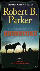 Brimstone (Virgil Cole/Everett Hitch Series #3)