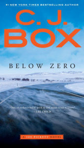 Title: Below Zero (Joe Pickett Series #9), Author: C. J. Box