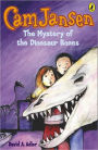 The Mystery of the Dinosaur Bones (Cam Jansen Series #3)