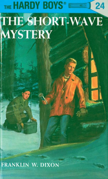 The Short-Wave Mystery (Hardy Boys Series #24)