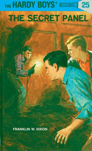 Title: The Secret Panel (Hardy Boys Series #25), Author: Franklin W. Dixon