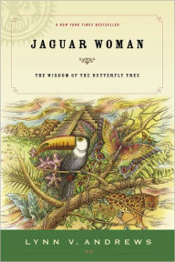 Title: Jaguar Woman, Author: Lynn V. Andrews