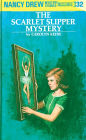 The Scarlet Slipper Mystery (Nancy Drew Series #32)