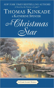 Title: A Christmas Star (Cape Light Series #9), Author: Thomas Kinkade
