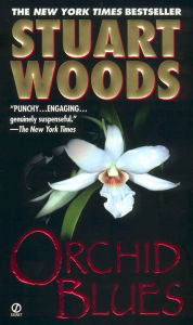 Title: Orchid Blues (Holly Barker Series #2), Author: Stuart Woods