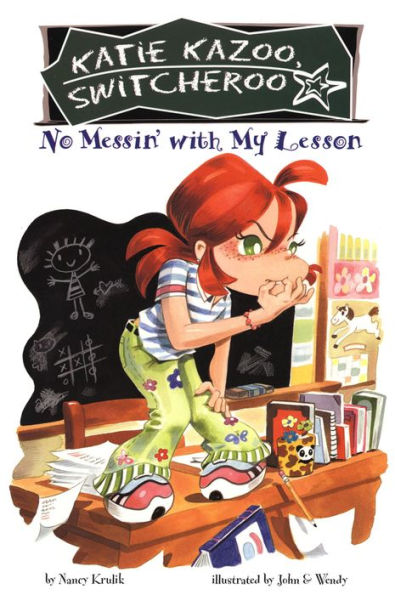 No Messin' with My Lesson (Katie Kazoo, Switcheroo Series #11)