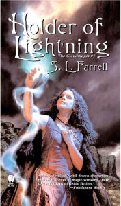 Title: Holder of the Lightning (Cloudmages Series #1), Author: S. L. Farrell