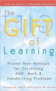 Title: The Gift of Learning, Author: Ronald D. Davis